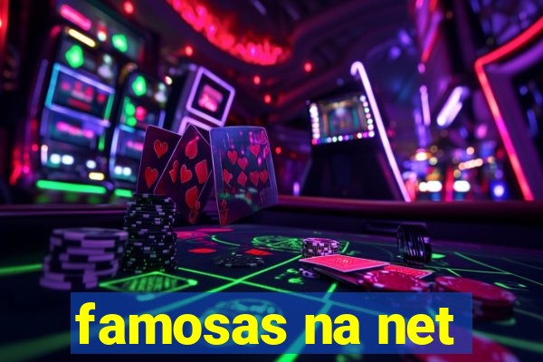 famosas na net